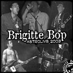 Brigitte Bop : Astrolive 2003